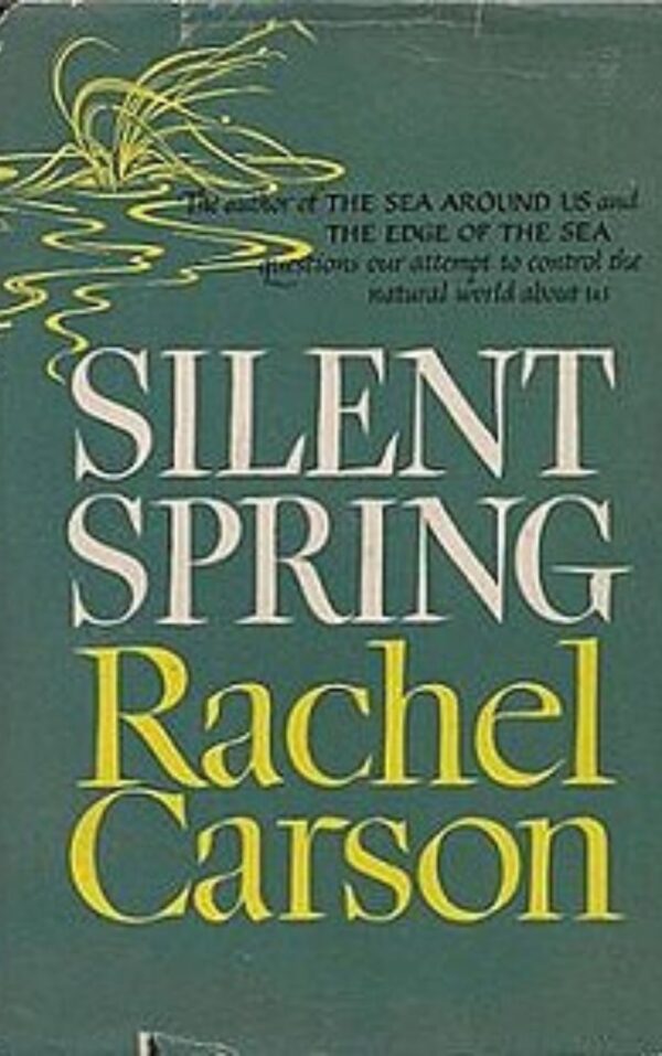 Silent Spring By Rachel Carson