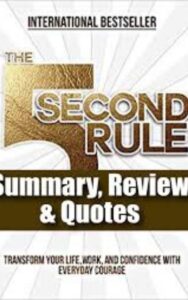 Read more about the article The 5 Second Rule By Mel Robbins