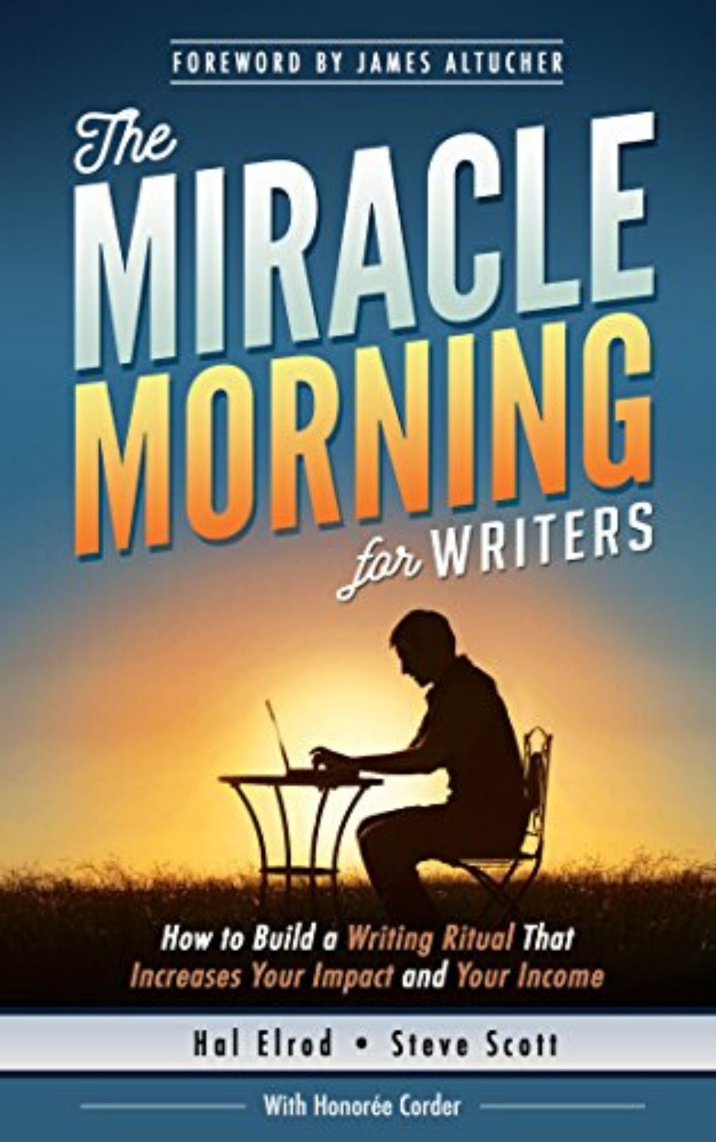 The Miracle Morning By Hal Elrod