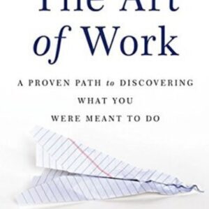 The Art of Work