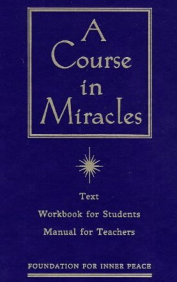 A COURSE IN MIRACLES