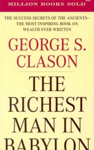 Read more about the article The Richest Man In Babylon By George S