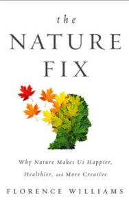 Read more about the article The Nature Fix By Florence Williams