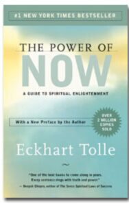 Read more about the article The Power of Now By Eckhart Tolle