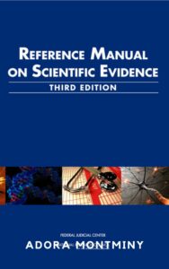 Read more about the article Reference Manual on Scientific Evidence By  Federal Judicial Center