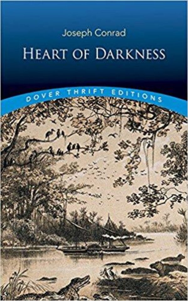 Heart of Darkness by Joseph Conrad