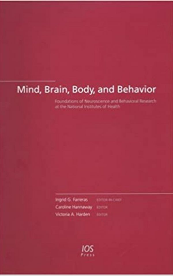 Mind, Brain, Body, and Behavior