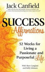 Read more about the article Success Affirmations By Jack CanField