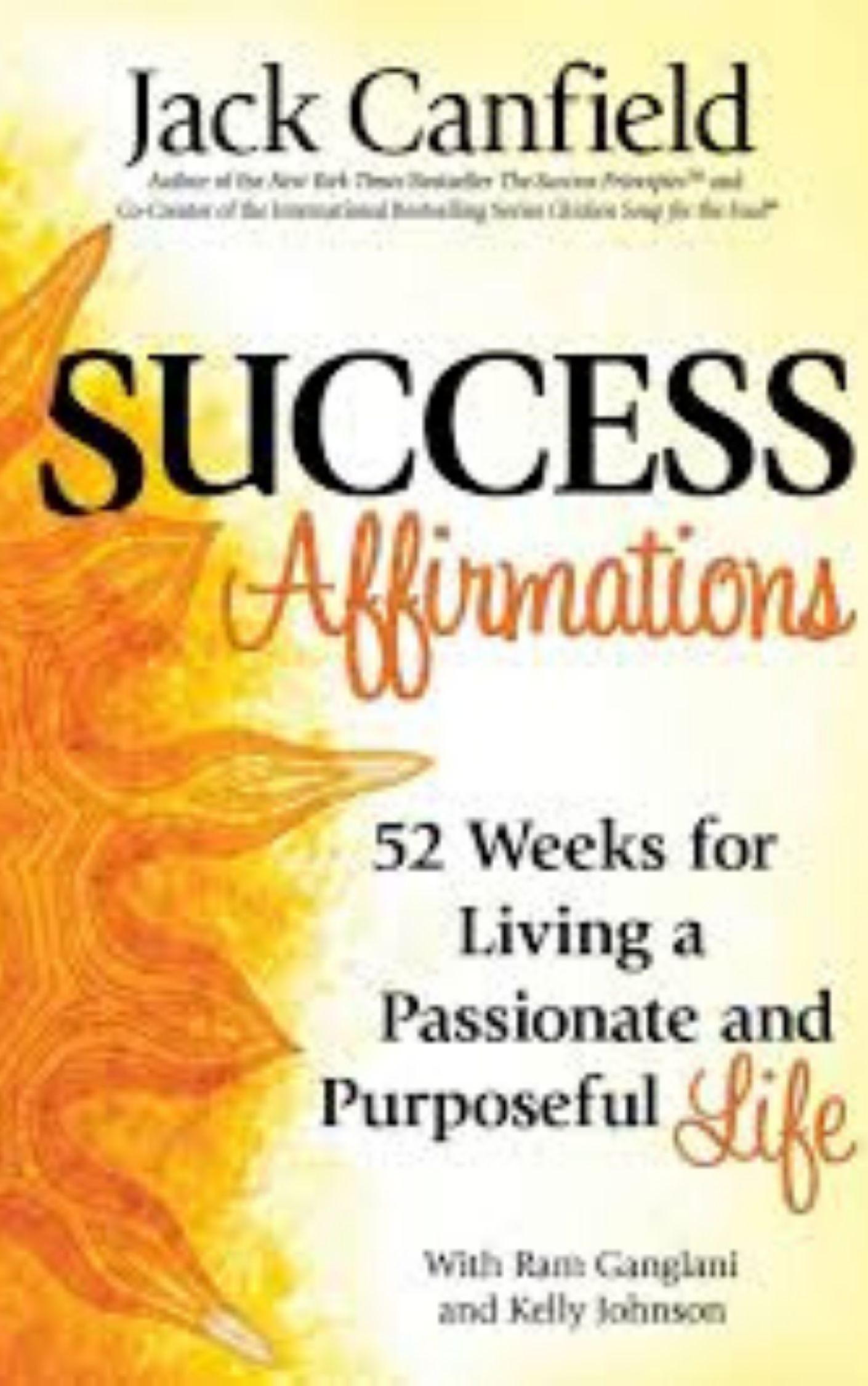 You are currently viewing Success Affirmations By Jack CanField