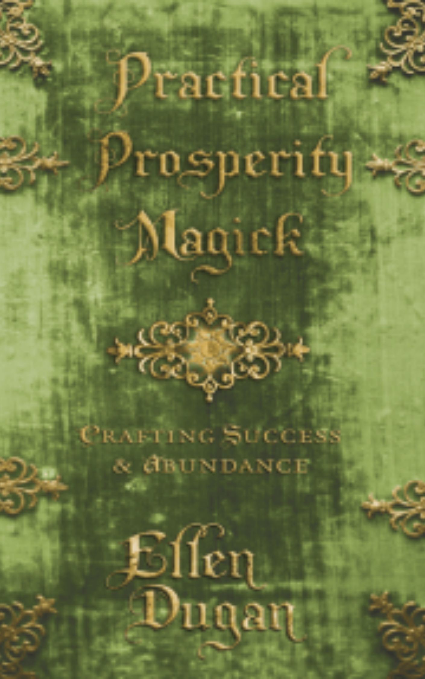 Practical Prosperity Magick