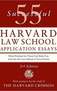 Read more about the article 55 Successful Harvard Law School Application Essays By Harvard	Crimson