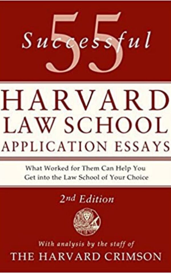 55 Successful Harvard Law School Application Essays