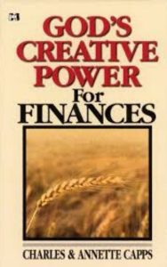 Read more about the article God’s Creative Power for Finances By Charles Capps