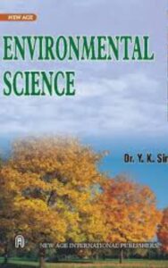 Read more about the article Environmental Science By Dr. Y. K. Singh