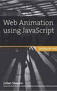 Read more about the article Web Animation using JavaScript by Julian Shapiro