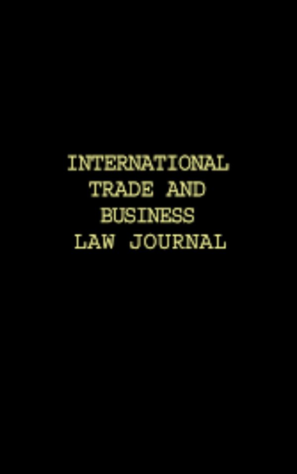 International trade and business law journal