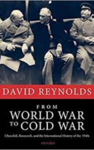 Read more about the article From World War to Cold War by David Reynolds