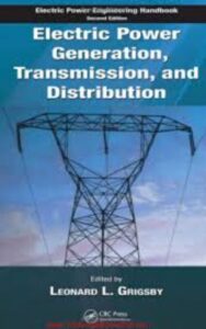 Read more about the article Electric Power Engineering Handbook by Leonard L. Grigsby