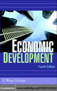 Read more about the article Economic Development By E. Wayne Nafziger