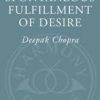 The Spontaneous Fulfillment of Desire