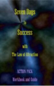 Read more about the article Seven Days to Success With the Law of Attraction By Jeffrey Howard