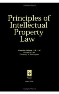 Read more about the article Principles of Intellectual Property Law By Catherine Colston