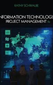 Read more about the article Information Technology Information Technology By Kathy Schwalbe