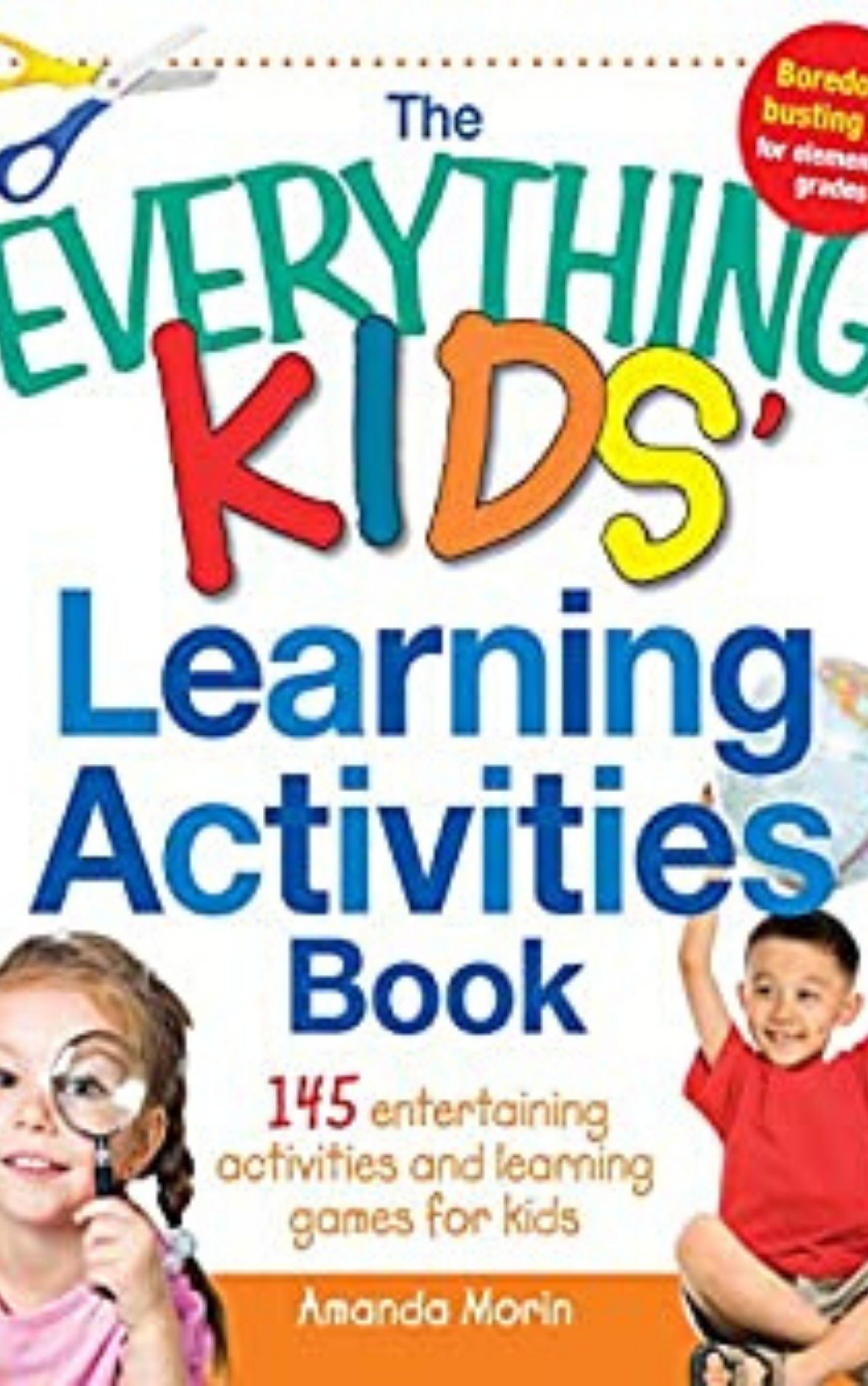 The everything kids' learning activities book By Amanda Morin