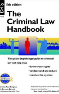 Read more about the article The Criminal Law Handbook By  Attorneys Paul Bergman