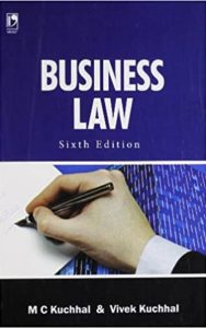 Read more about the article Section 6: Business Law By M.C. Kuchhal & Vivek Kuchhal