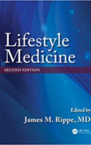 Read more about the article Lifestyle Medicine by Rippe James M.