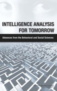 Read more about the article Intelligence Analysis for Tomorrow by National Research Council