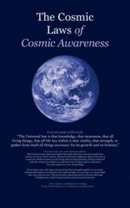 Read more about the article The Cosmic Laws of Cosmic Awareness By Iebele Abel