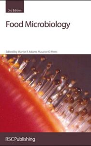 Read more about the article Food Microbiology By Martin R. Adams and Maurice O. Moss