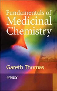 Read more about the article Fundamentals of Medicinal Chemistry By Gareth Thomas