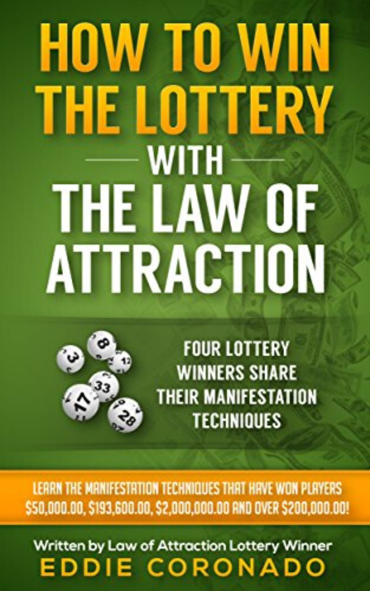 How To Win The Lottery With The Law Of Attraction