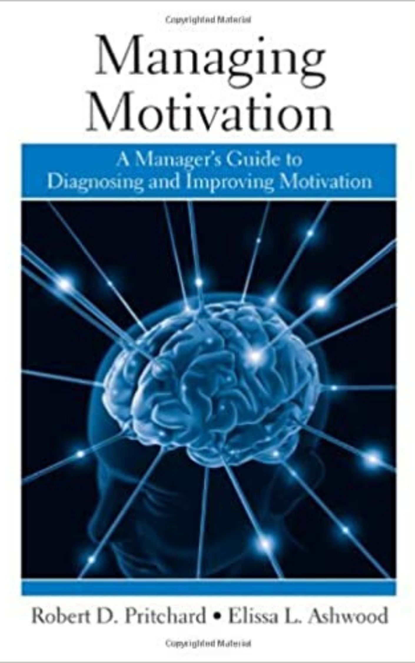 Managing Motivation