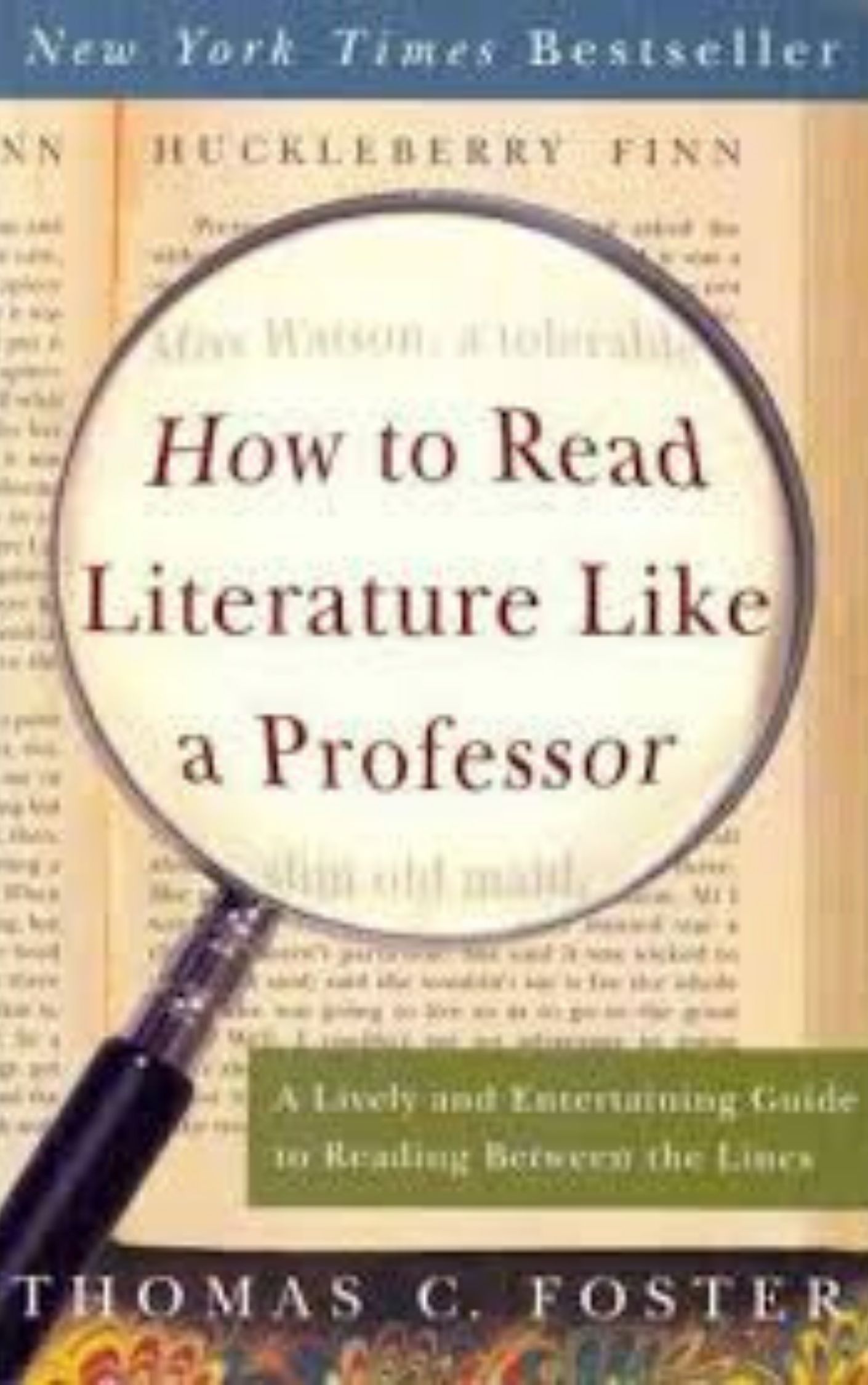 You are currently viewing How to Read Literature Like a Professor by Thomas C. Foster