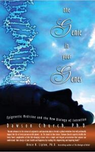 Read more about the article The Genie in Your Genes by Dawson Church