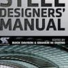 Steel Designers Manual by Buick Davison & Graham W. Owens