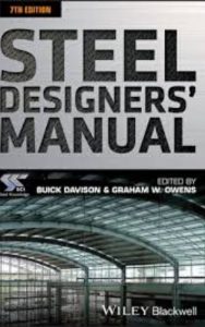 Read more about the article Steel Designers Manual by Buick Davison & Graham W. Owens