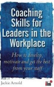 Read more about the article Coaching Skills for Leaders in the Workplace by Jackie Arnold