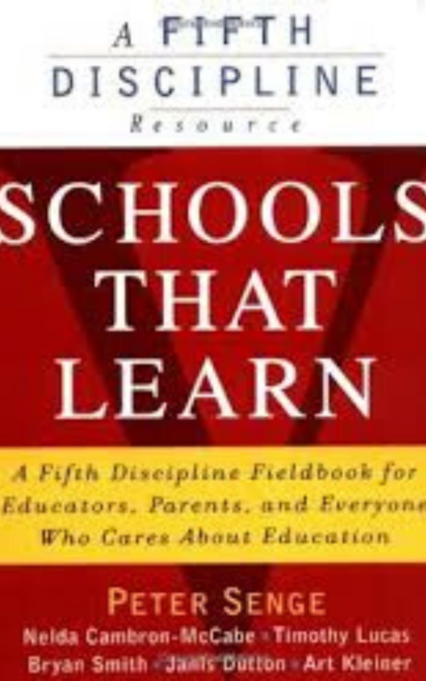 You are currently viewing Schools That Learn by Peter M. Senge & Timothy Lucas