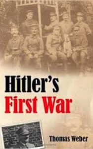 Read more about the article Hitler’s First War by Thomas Weber