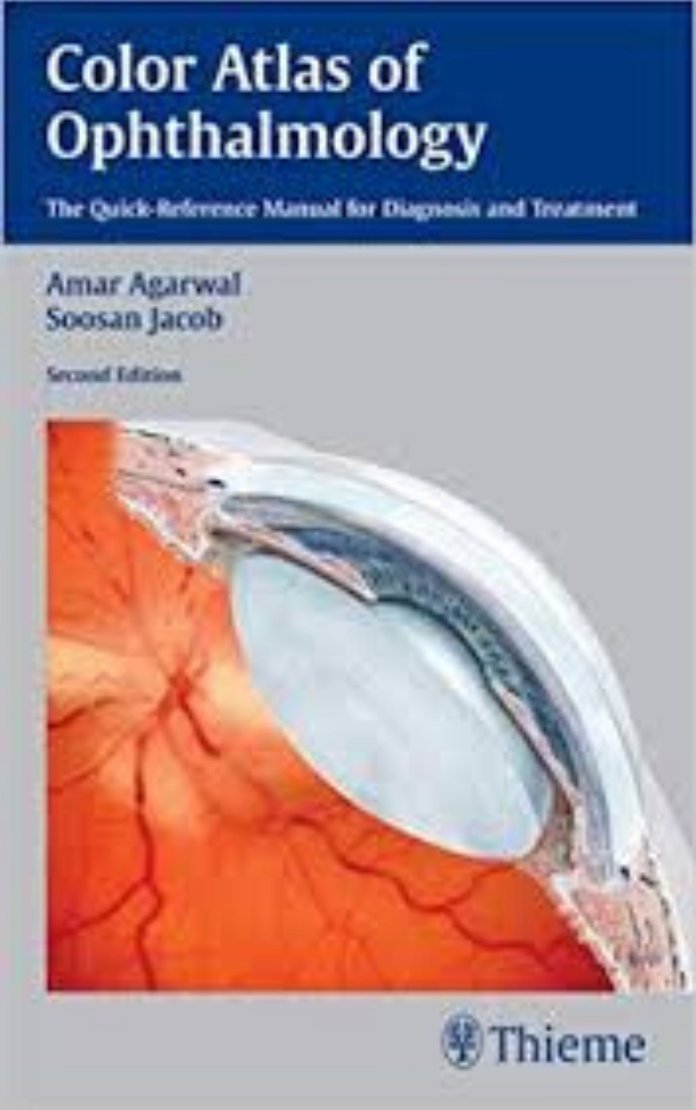 Color Atlas of Ophthalmology by Amar Agarwal