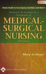 Read more about the article Medical-Surgical Nursing 10th Edition by Brunner & Suddarth By Mary Jo Boyer