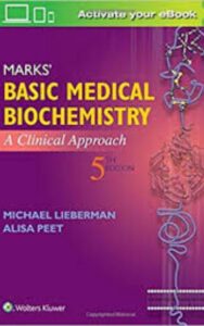 Read more about the article Marks Basic Medical Biochemistry by Michael A. Lieberman & Alisa Peet