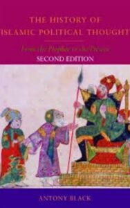 Read more about the article The History of Islamic Political Thought by Antony Black, Anthony Black