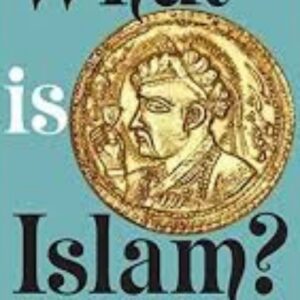 What Is Islam?