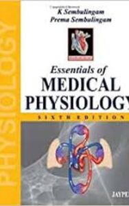 Read more about the article Essentials of Medical Physiology By K. Sembulingam, Prema Sembulingam